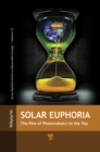 Image for Solar Euphoria: The Rise of Photovoltaics to the Top