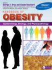 Image for Handbook of Obesity. Volume 1 Epidemiology, Etiology, and Physiopathology