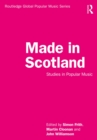Image for Made in Scotland: studies in popular music