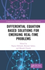 Image for Differential Equation Based Solutions for Emerging Real-Time Problems