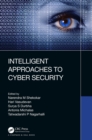 Image for Intelligent approaches to cyber security
