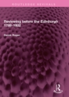 Image for Reviewing Before the Edinburgh 1788-1802
