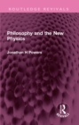 Image for Philosophy and the New Physics