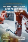 Image for Recent Trends and Best Practices in Industry 4.0