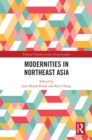 Image for Modernities in Northeast Asia