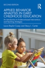 Image for Applied Behavior Analysis in Early Childhood Education: An Introduction to Evidence-Based Interventions and Teaching Strategies