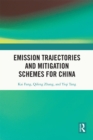 Image for Emission Trajectories and Mitigation Schemes for China