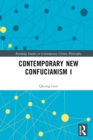 Image for Contemporary New Confucianism. I