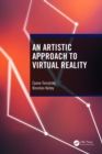 Image for An Artistic Approach to Virtual Reality