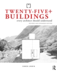 Image for Twenty-Five+ Buildings Every Architect Should Understand