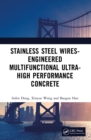 Image for Stainless steel wires-engineered multifunctional ultra-high performance concrete