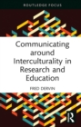 Image for Communicating Around Interculturality in Research and Education