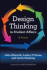 Image for Design Thinking in Student Affairs: A Primer