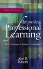 Image for Improving Professional Learning: Twelve Strategies to Enhance Performance