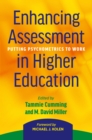 Image for Enhancing Assessment in Higher Education: Putting Psychometrics to Work
