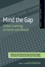 Image for Mind the gap: global learning at home and abroad