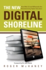 Image for The New Digital Shoreline: How Web 2.0 and Millennials Are Revolutionizing Higher Education