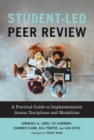 Image for Student-led peer review: a practical guide to implementation across disciplines and modalities