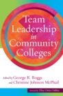 Image for Team leadership in community colleges