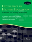 Image for Excellence in Higher Education. Workbook and Scoring Instructions