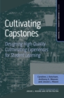 Image for Cultivating Capstones: Designing High-Quality Culminating Experiences for Student Learning