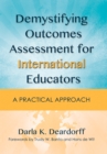 Image for Demystifying Outcomes Assessment for International Educators: A Practical Approach