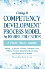 Image for Using a competency development process model in higher education: a practical guide