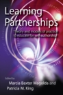 Image for Learning Partnerships: Theory and Models of Practice to Educate for Self-Authorship