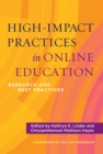Image for High-Impact Practices in Online Education: Research and Best Practices