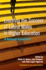 Image for Ensuring the Success of Latino Males in Higher Education: A New National Imperative