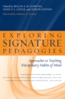 Image for Exploring Signature Pedagogies: Approaches to Teaching Disciplinary Habits of Mind