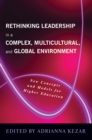 Image for Rethinking leadership in a complex, multicultural, and global environment: new concepts and models for higher education