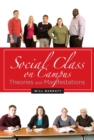 Image for Social class on campus: theories and manifestations