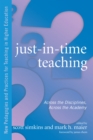 Image for Just in Time Teaching: Across the Disciplines, and Across the Academy