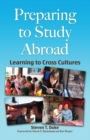 Image for Preparing to study abroad: learning to cross cultures