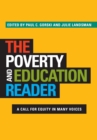Image for The Poverty and Education Reader: A Call for Equity in Many Voices