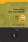 Image for Connecting Past and Present: Concepts and Models for Service-Learning in History