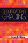 Image for Specifications grading: restoring rigor, motivating students, and saving faculty time
