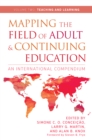 Image for Mapping the field of adult and continuing education: an international compendium. (Teaching and learning) : Volume 2,