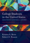 Image for College Students in the United States: Characteristics, Experiences, and Outcomes