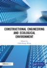 Image for Constructional Engineering and Ecological Environment: Proceedings of the 4th International Symposium on Architecture Research Frontiers and Ecological Environment (ARFEE 2022), Guilin, China, 23-25 December 2022