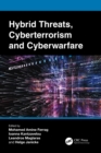 Image for Hybrid Threats, Cyberterrorism and Cyberwarfare