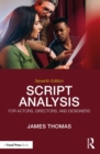 Image for Script Analysis for Actors, Directors, and Designers