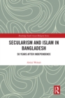 Image for Secularism and Islam in Bangladesh: 50 years after independence