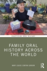 Image for Family Oral History Across the World