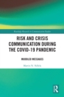 Image for Risk and crisis communication during the COVID-19 pandemic: muddled messages