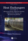 Image for Heat Exchangers. Mechanical Design, Materials Selection, Nondestructive Testing, and Manufacturing Methods : vol 2