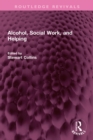 Image for Alcohol, Social Work, and Helping