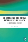 Image for Co-Operative and Mutual Enterprises Research: A Comprehensive Overview
