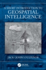 Image for A Short Introduction to Geospatial Intelligence